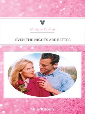 cover image of Even the Nights Are Better